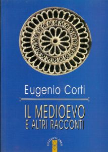 Il Medioevo e altri racconti